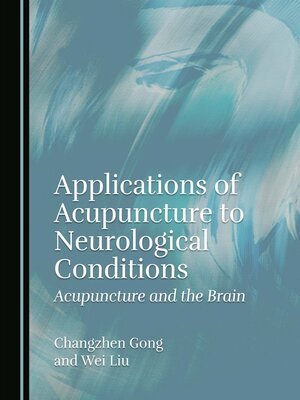 cover image of Applications of Acupuncture to Neurological Conditions